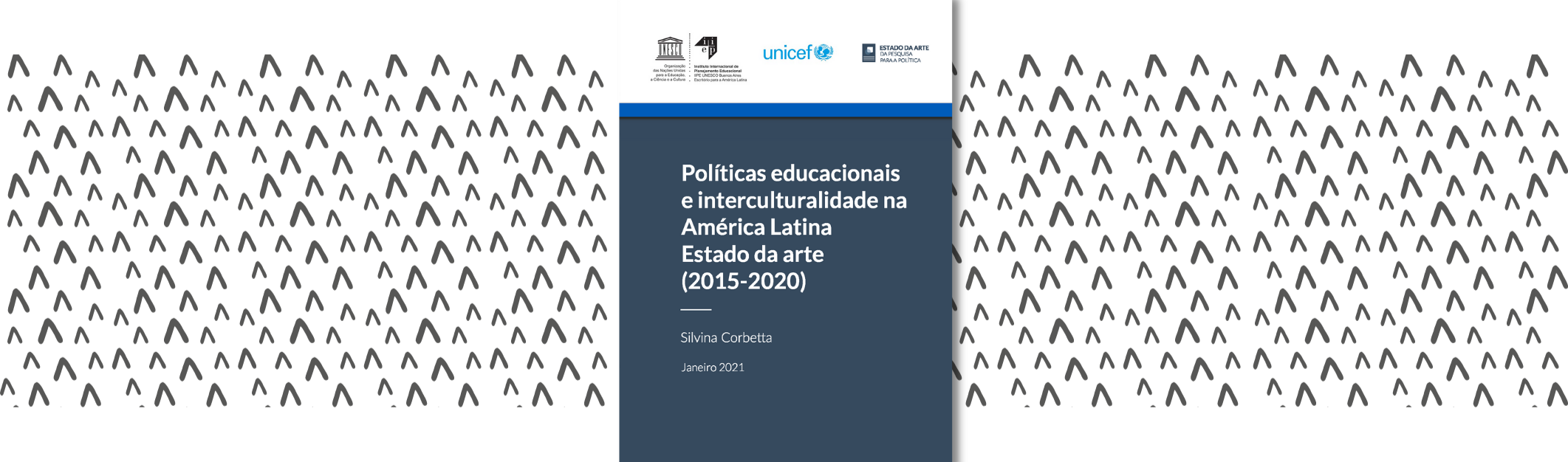 Políticas educacionais e interculturalidade na América Latina: estado da arte (2015-2020)
