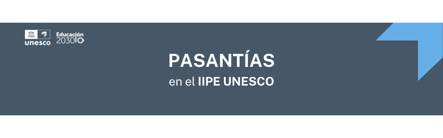 Pasantías en el IIPE UNESCO