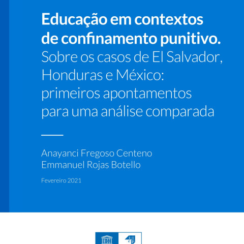 Educação em contextos de confinamento punitivo sobre os casos de El Salvador, Honduras e México