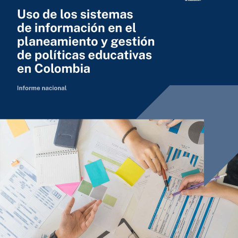 Uso de los sistemas de información en el planeamiento y gestión de políticas educativas en Colombia